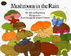 Mushroom In The Rain - PB
